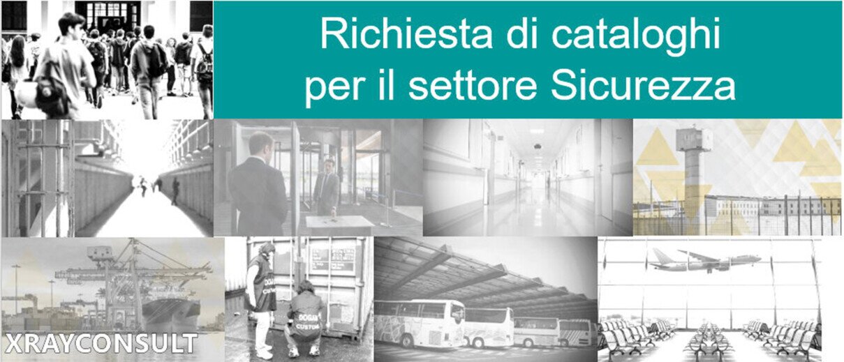 Richiesta di documentazione settore sicurezza della Xrayconsult